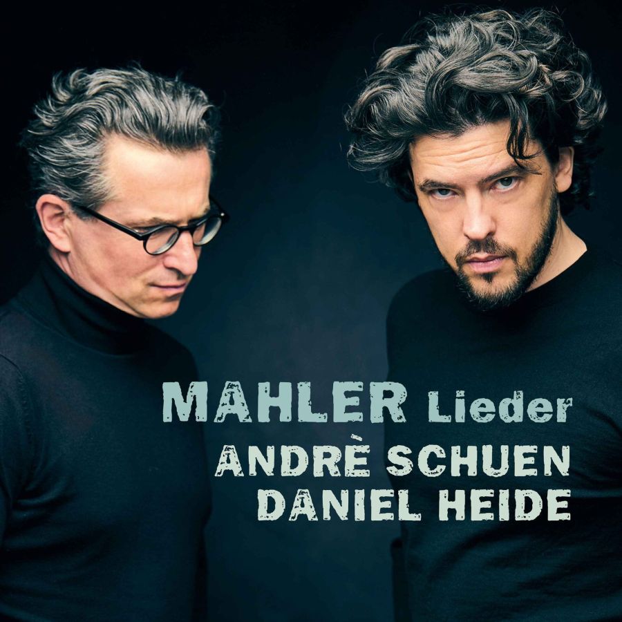 Andrè Schuen & Daniel Heide: „Mahler Lieder“ (Deutsche Grammophon)